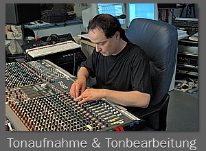 Tonaufname & Tonbearbeitung...